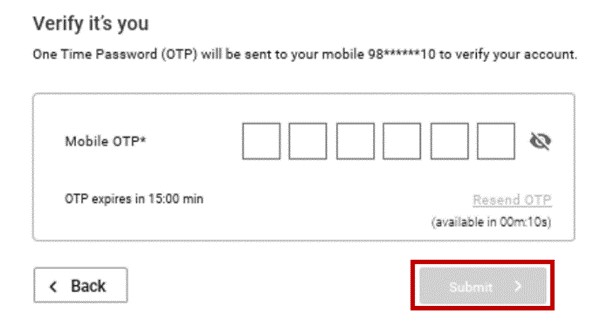 Step 3 - Enter the 6-digit OTP received on the mobile number
