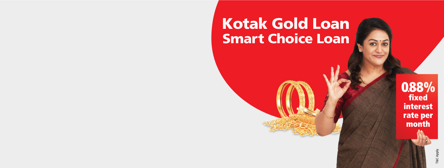 Avail Kotak Gold Loan with 0.88% Fixed Interest Rate Per Month